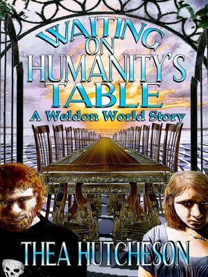 cover image of Waiting on Humanity's Table